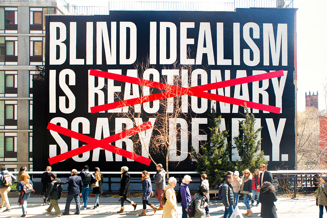 Barbara Kruger: one of many High Line murals by Colossal Media